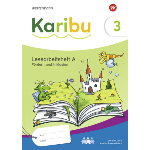 Karibu 3. Lesearbeitsheft Fördern und Inklusion zum Lesebuch