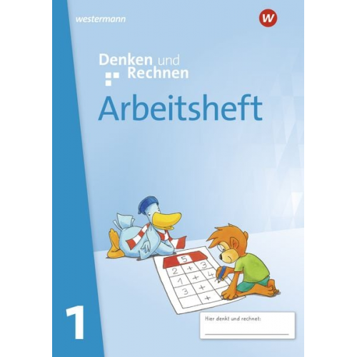 Denken und Rechnen 1. Arbeitsheft. Für Grundschulen in den östlichen Bundesländern