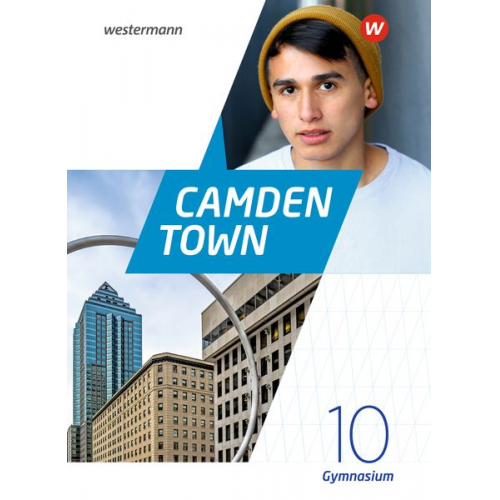 Camden Town 10. Textbook. Allgemeine Ausgabe für Gymnasien