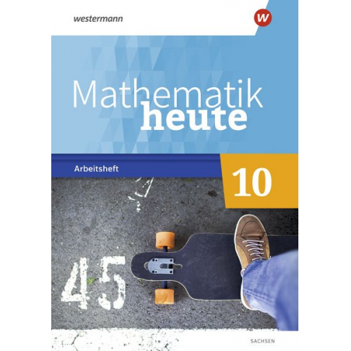 Mathematik heute 10. Arbeitsheft mit Lösungen. Für Sachsen