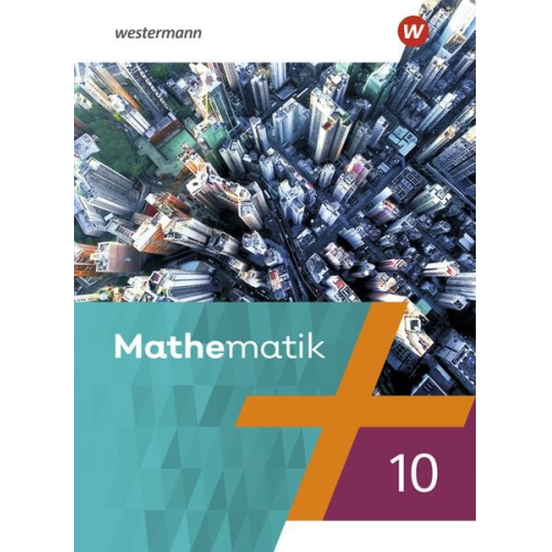 Mathematik 10. Schulbuch. Ausgabe 2021