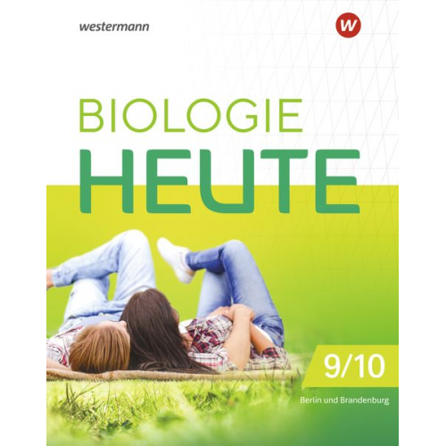 Biologie heute SI 9/10. Schulbuch. Sekundarstufe I in Berlin und Brandenburg