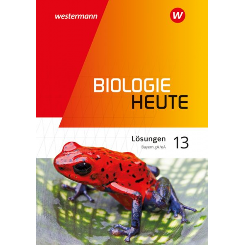 Biologie heute SII 13. Lösungen. Ausgabe Bayern