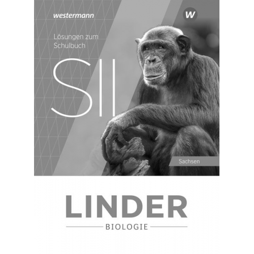 LINDER Biologie SII. Lösungen. Ausgabe 2025 für Sachsen