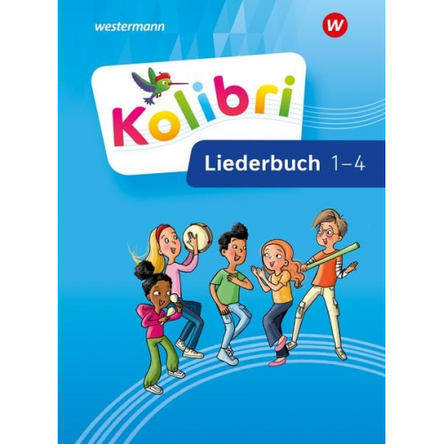 Heike Henning Anja Schulz Georg Biegholdt Gabriele Hirte - Kolibri 1-4. Liederbuch. Allgemeine Ausgabe