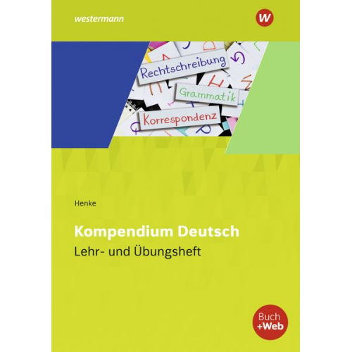 Karl Wilhelm Henke Anne Paeske - Kompendium Deutsch. Regel- und Übungsheft