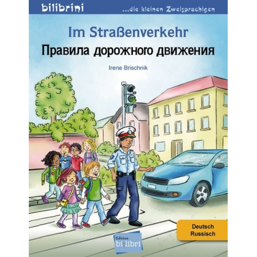 Irene Brischnik - Im Straßenverkehr (Deutsch-Russisch)