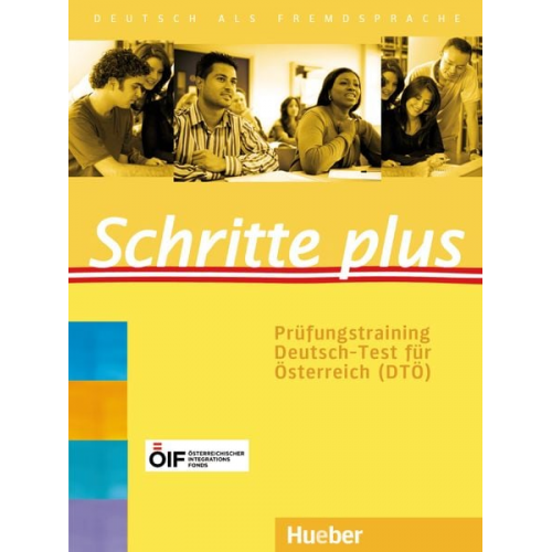 Barbara Békési - Schritte plus. Prüfungstraining Deutsch-Test für Österreich (DTÖ) mit Audios online