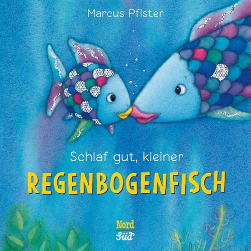 Marcus Pfister - Schlaf gut, kleiner Regenbogenfisch (kleine Pappe)