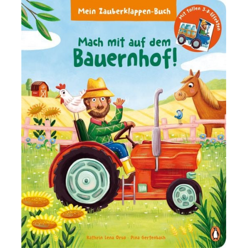 Kathrin Lena Orso - Mein Zauberklappen-Buch - Mach mit auf dem Bauernhof!