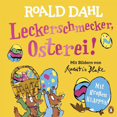 Roald Dahl - Leckerschmecker, Osterei!