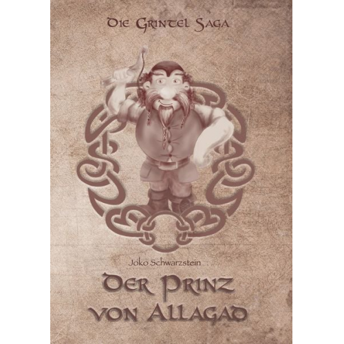 Joko Schwarzstein - Der Prinz von Allagad