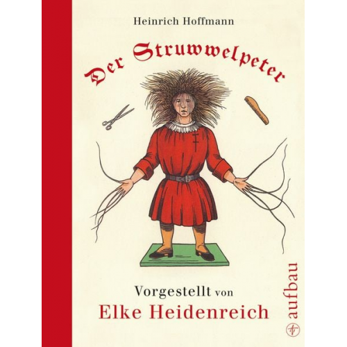 Heinrich Hoffmann - Der Struwwelpeter