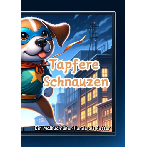 Maxi Pinselzauber - Tapfere Schnauzen