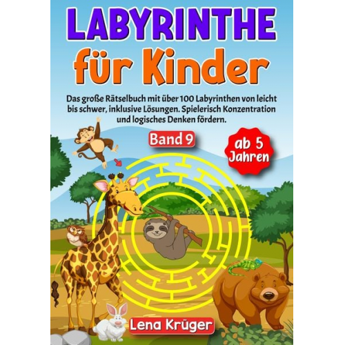 Lena Krüger - Labyrinthe für Kinder ab 5 Jahren - Band 9