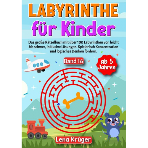 Lena Krüger - Labyrinthe für Kinder ab 5 Jahren - Band 16