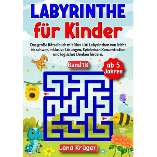 Lena Krüger - Labyrinthe für Kinder ab 5 Jahren - Band 18