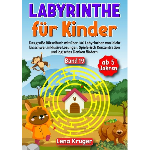 Lena Krüger - Labyrinthe für Kinder ab 5 Jahren - Band 19