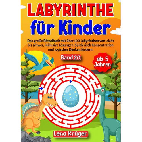 Lena Krüger - Labyrinthe für Kinder ab 5 Jahren - Band 20