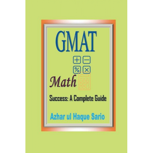 Azhar ul Haque Sario - GMAT Math Success