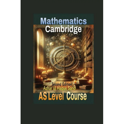 Azhar ul Haque Sario - Cambridge Mathematics AS Level Course