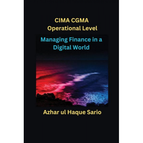 Azhar ul Haque Sario - Managing Finance in a Digital World