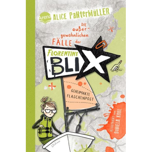 Alice Pantermüller - Florentine Blix (2). Geheimakte Flaschenpost