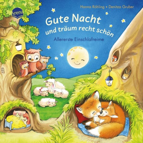 Hanna Röhling - Gute Nacht und träum recht schön. Allererste Einschlafreime