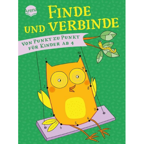 Mascha Greune - Finde und Verbinde. Von Punkt zu Punkt für Kinder ab 4