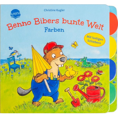 Bärbel Müller - Benno Bibers bunte Welt. Farben