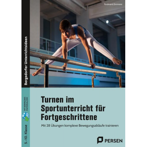 Ferdinand Zimmerer - Turnen im Sportunterricht für Fortgeschrittene