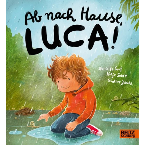 Danielle Graf Katja Seide - Ab nach Hause, Luca!