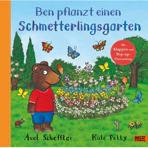 Axel Scheffler - Ben pflanzt einen Schmetterlingsgarten