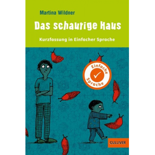 Martina Wildner - Kurzfassung in Einfacher Sprache. Das schaurige Haus