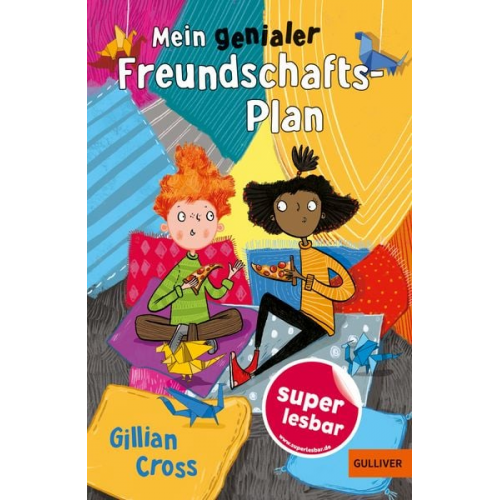 Gillian Cross - Mein genialer Freundschafts-Plan