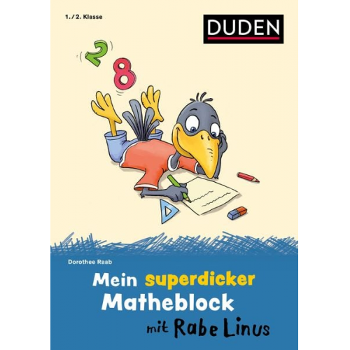 Dorothee Raab - Mein superdicker Matheblock mit Rabe Linus