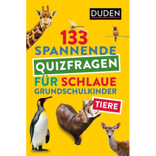 Tiere - 133 spannende Quizfragen für schlaue Grundschulkinder