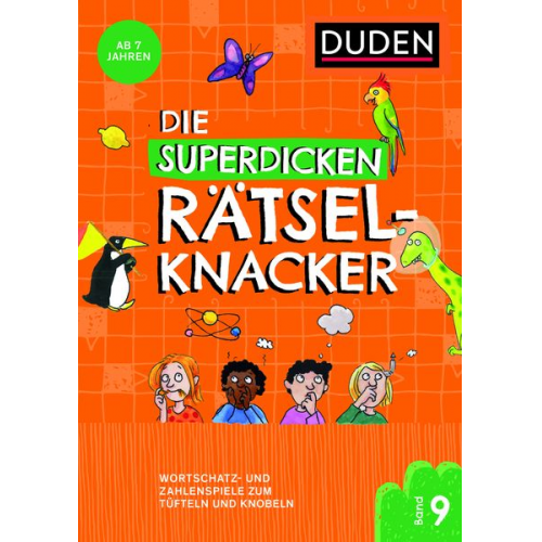 Janine Eck Kristina Offermann - Die superdicken Rätselknacker – ab 7 Jahren (Band 9)