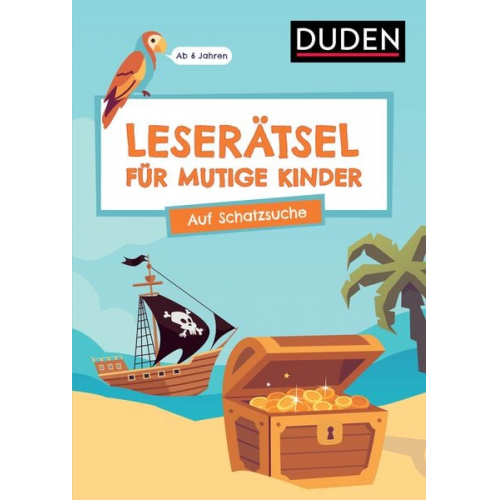 Janine Eck Ulrike Rogler - Leserätsel für mutige Kinder - Auf Schatzsuche - Ab 6 Jahren