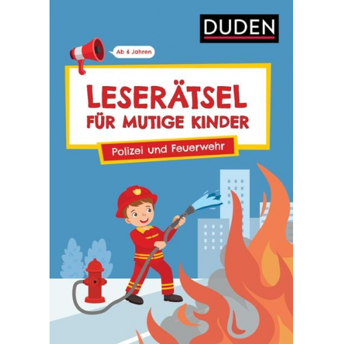 Janine Eck Ulrike Rogler - Leserätsel für mutige Kinder - Polizei und Feuerwehr - Ab 6 Jahren