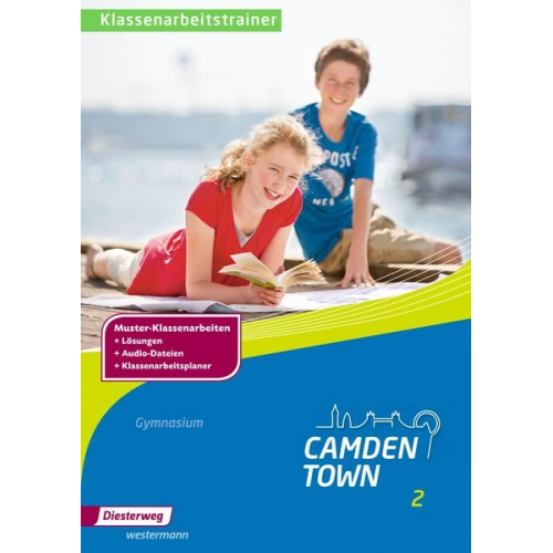 Robert Klimmt Jutta Stahl-Klimmt - Camden Town. Klassenarbeitstrainer 2. Allgemeine Ausgabe. Gymnasium