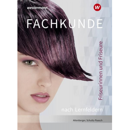 Gabriele Schultz-Paasch - Friseurinnen und Friseure. Fachkunde nach Lernfeldern Schulbuch