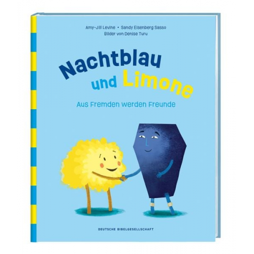 Amy-Jill Levine Sandy E. Sasso - Nachtblau und Limone. Aus Fremden werden Freunde. Mit Nächstenliebe Vorurteile überwinden. Christliche Kindergeschichte über Hilfsbereitschaft. Bilder