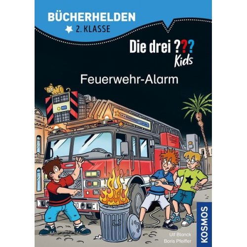 Ulf Blanck Boris Pfeiffer - Die drei ??? Kids, Bücherhelden 2. Klasse, Feuerwehr-Alarm