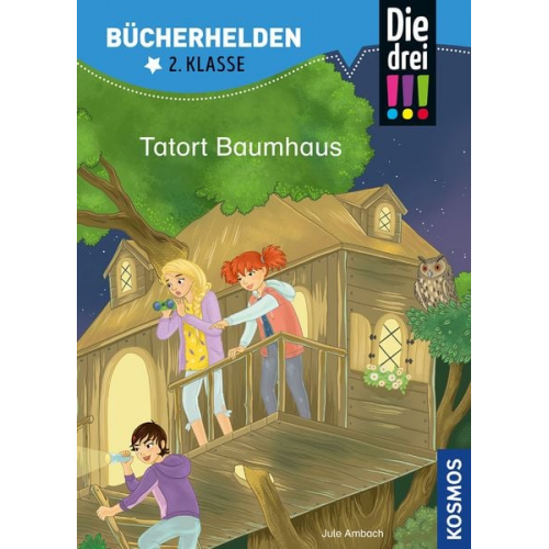 Jule Ambach - Die drei !!!, Bücherhelden 2. Klasse, Tatort Baumhaus