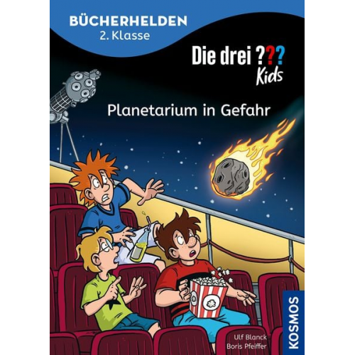 Ulf Blanck Boris Pfeiffer - Die drei ??? Kids, Bücherhelden 2. Klasse, Planetarium in Gefahr