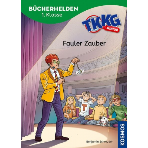 Benjamin Schreuder - TKKG Junior, Bücherhelden 1. Klasse, Fauler Zauber