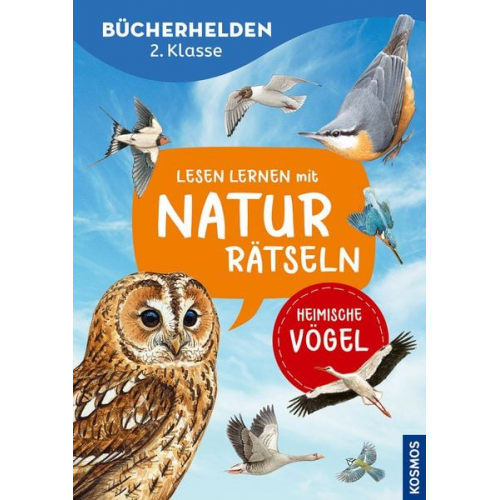 Julia Hiller - Lesen lernen mit Naturrätseln, Bücherhelden 2. Klasse, heimische Vögel