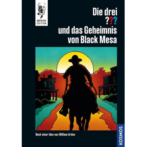 C. R. Rodenwald - Die drei ??? und das Geheimnis von Black Mesa