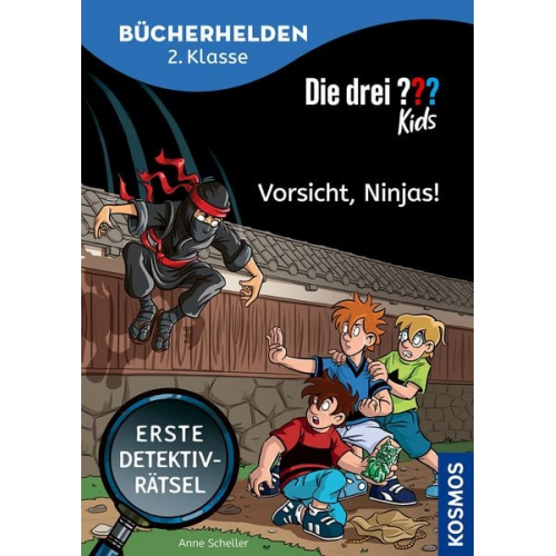 Anne Scheller - Die drei ??? Kids, Bücherhelden 2. Klasse, Vorsicht, Ninjas!